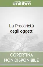 La Precarietà degli oggetti Prezzo Di Fabbrica