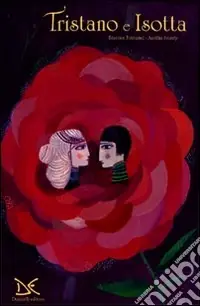 Tristano e Isotta. Ediz. illustrata Subito Disponibile