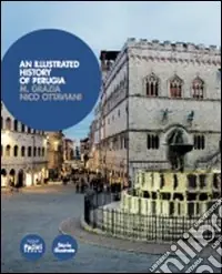 Prezzo Di Fabbrica An illustrated history of Perugia