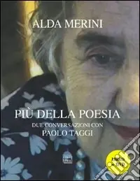 Scelto Dai Clienti Più della poesia. Due conversazioni con Paolo Taggi. Con DVD