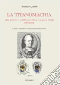 Spedito Oggi La titanomachia. L‘età dei Nove e dei Petrucci a Siena e le guerre d‘Italia (1477-1524)