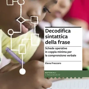 Pagamento Sicuro Decodifica sintattica della frase. Schede operative in coppia minima per la comprensione verbale
