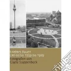 Scelto Dai Clienti East Berlin 1959 to 1989