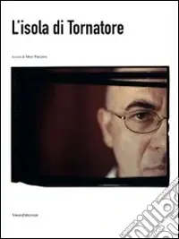 L‘isola di Tornatore. Ediz. illustrata Bestseller