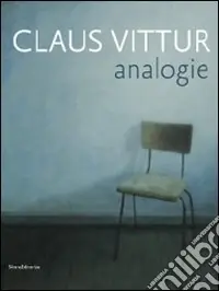 Miglior Prezzo Claus Vittur. Analogie. Catalogo della mostra (Como, 4-26 giugno 2010). Ediz. bilingue