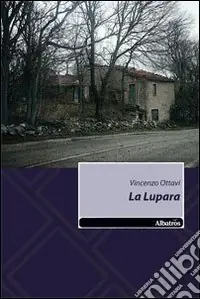 La Lupara Novità