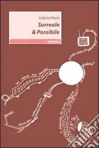 Surreale & possibile Reso Gratuito