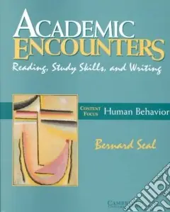 Must-Have Seal Academic Encount Std BReading, Study Skills, and Writing Content Focus Human Behavior