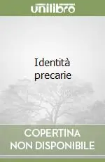 Identità precarie Compra Online