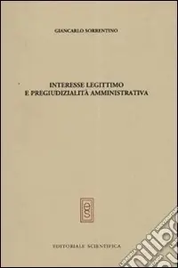 Interesse legittimo e pregiudizialità amministrativa Offerta Lampo