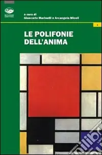 Reso Gratuito Le Polifonie dell‘anima. Itinerari di counseling filosofico