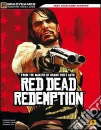 Nuova Collezione Red dead redemption. Guida strategica ufficialeARTI RICREATIVE. SPETTACOLO. SPORT