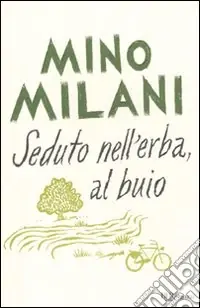 Esclusivo Seduto nell‘erba, al buio