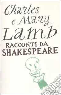 Racconti da Shakespeare Sconto