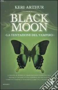 Solo Oggi La Tentazione del vampiro. Black moon