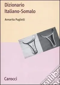 Compra Oggi Stesso Dizionario italiano-somalo