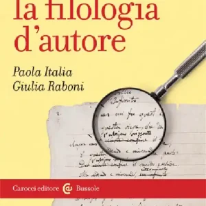 Che cos‘è la filologia d‘autore Vendita Finale
