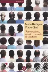 Offerta Lampo Sono razzista, ma sto cercando di smettere