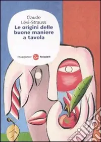 Offerta Lampo Le Origini delle buone maniere a tavola