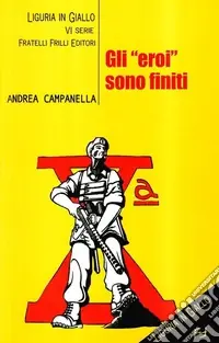Gli «Eroi» sono finiti Esclusivo