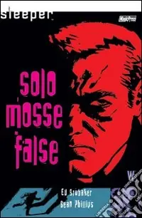 Sconto Sleeper. Mosse false. Vol. 2