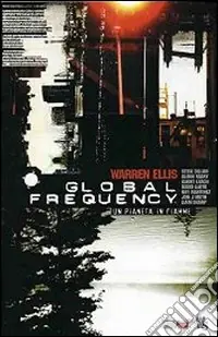 Scelto Dai Clienti Global frequency. Vol. 1
