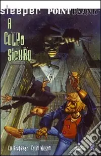 Sleeper. A colpo sicuro vol. 0 Non Perdere