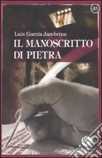 Il manoscritto di pietra Nuova Collezione