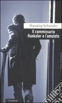 Spedizione Espresso Il Commissario Hunkeler e l‘amuleto