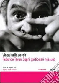 Prezzo Di Fabbrica Federico Tavan. Segni particolari nessuno. DVD
