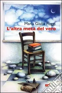 Solo Oggi L‘Altra metà del vero