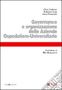 Economico Governance e organizzazione delle aziende ospedaliero-universitarie
