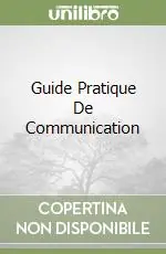 Di Tendenza Guide Pratique De Communication