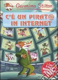 Non Perdere C‘è un pirat@ in Internet