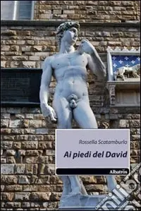 Ai piedi del David Acquista Ora