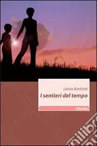 I Sentieri del tempo Bestseller