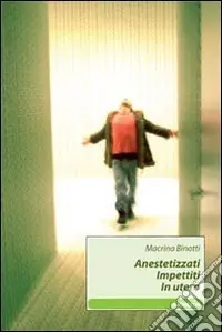 Compra Oggi Stesso Anestetizzati impettiti in utero