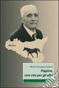 Pippino, una vita per gli altri Must-Have