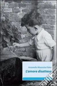 L‘Amore disatteso Nuovo Arrivo