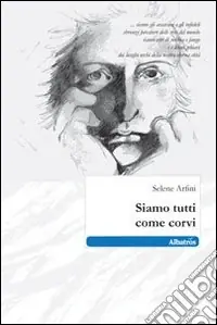 Siamo tutti come corvi Ultima Occasione
