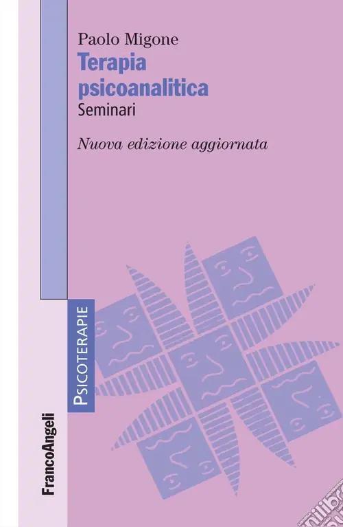 Non Perdere Terapia psicoanalitica. Seminari