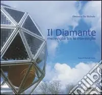 Spedizione Espresso Il diamante. Meraviglia tra le meraviglie. Ediz. illustrata