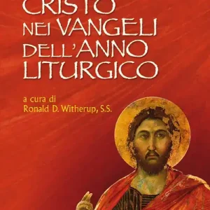 Cristo nei Vangeli dell‘anno liturgico Quantità Limitata