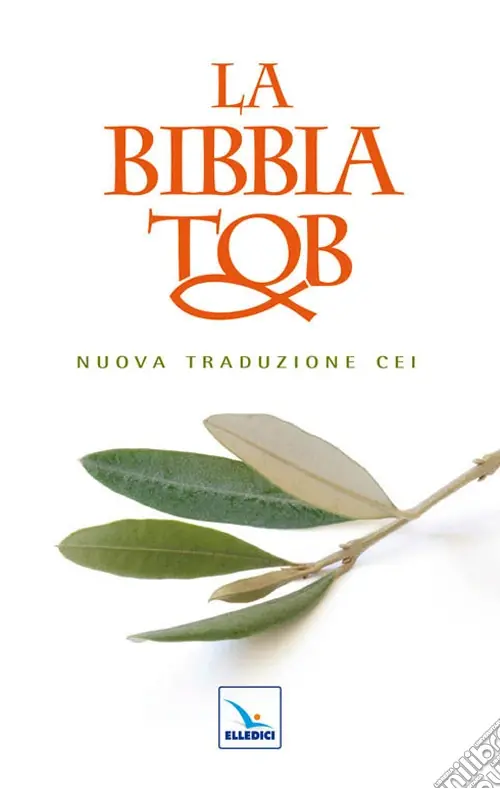 Prezzo Conveniente La Bibbia Tob. Nuova traduzione Cei