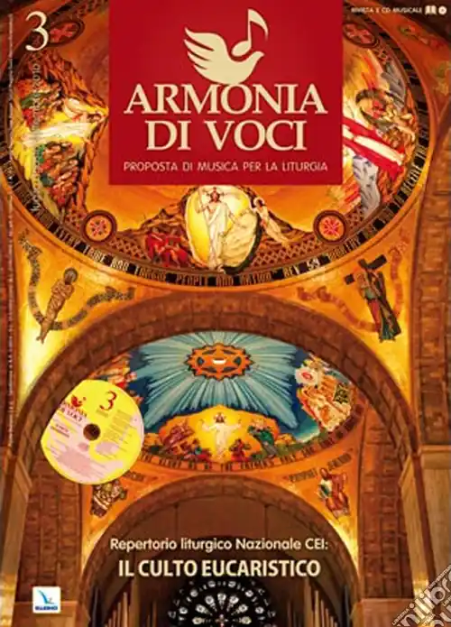 Vendita Finale Repertorio liturgico nazionale Cei il culto eucaristico. Armonia di voci. N. 3 luglio-settembre 2010. Con CD Audio. Vol. 3