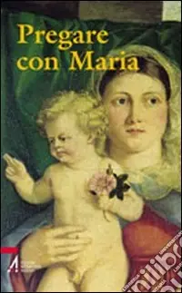 Pregare con Maria Prezzo Conveniente