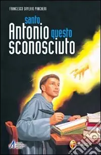 Sconto Santo Antonio questo sconosciuto