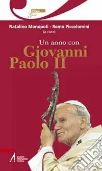 Compra Oggi Stesso Un anno con Giovanni Paolo II. Un pensiero ogni giorno