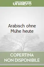 Arabisch ohne Mühe heute Must-Have