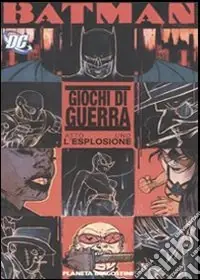 Subito Disponibile Giochi di guerra. Batman. Vol. 1 L‘esplosione